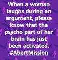 when-woman-laughs-during-argument-psycho-part-activated-abort-mission.jpg